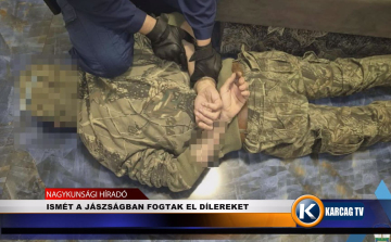 ISMÉT A JÁSZSÁGBAN FOGTAK EL DÍLEREKET