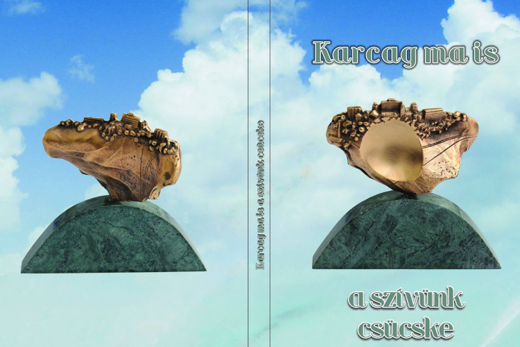 Karcag ma is a szívünk csücske