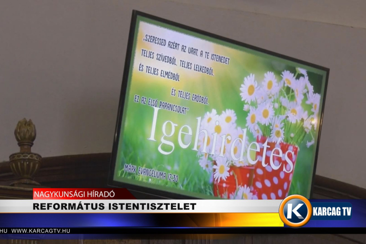 REFORMÁTUS ISTENTISZTELET