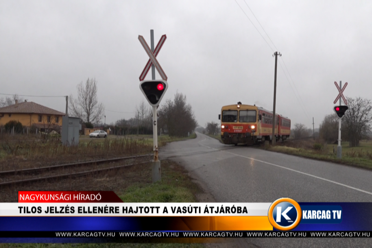 TILOS JELZÉS ELLENÉRE HAJTOTT A VASÚTI ÁTJÁRÓBA