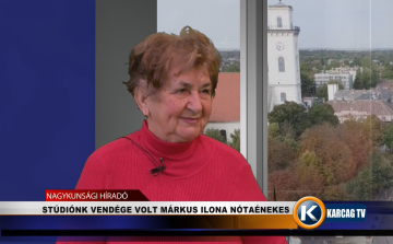 STÚDIÓNK VENDÉGE VOLT MÁRKUS ILONA NÓTAÉNEKES