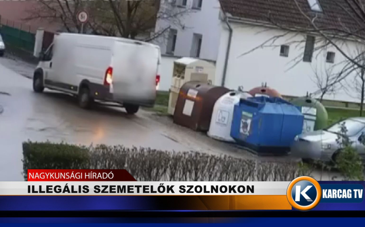 ILLEGÁLIS SZEMETELŐK SZOLNOKON