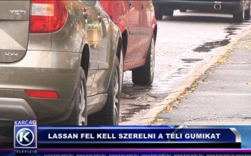 LASSAN FEL KELL SZERELNI A TÉLI GUMIKAT