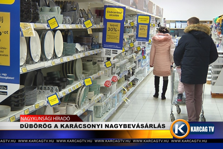 DÜBÖRÖG A KARÁCSONYI NAGYBEVÁSÁRLÁS