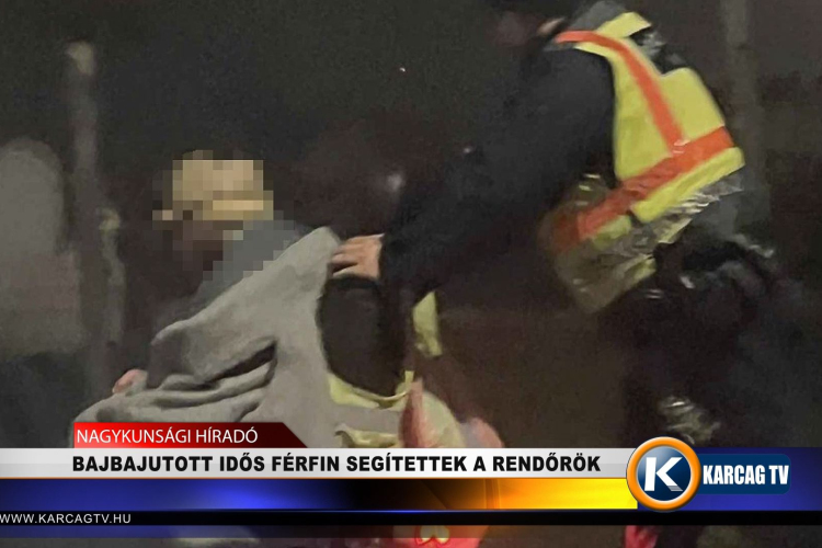 BAJBAJUTOTT IDŐS FÉRFIN SEGÍTETTEK A RENDŐRÖK