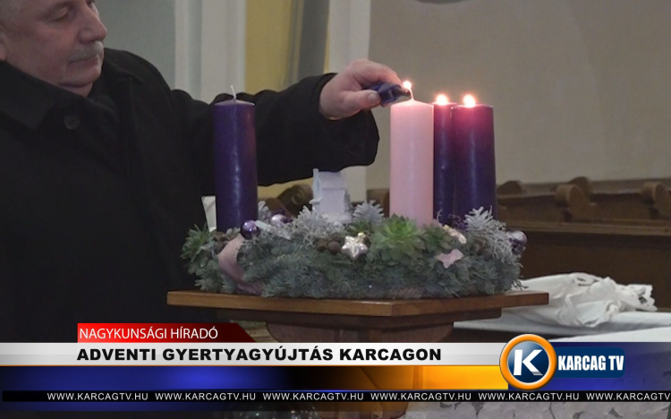 ADVENTI GYERTYAGYÚJTÁS KARCAGON