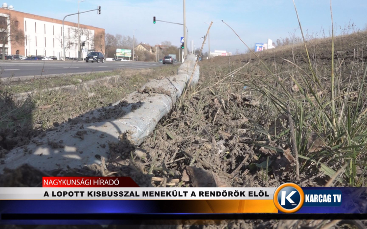 A LOPOTT KISBUSSZAL MENEKÜLT A RENDŐRÖK ELŐL