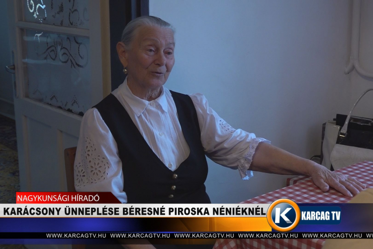 A KARÁCSONY ÜNNEPLÉSE BÉRESNÉ PIROSKA NÉNIÉKNÉL