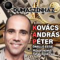 DUMASZÍNHÁZ - KOVÁCS ANDRÁS PÉTER ÖNÁLLÓ ESTJE
