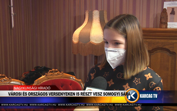 VÁROSI ÉS ORSZÁGOS VERSENYEKEN IS RÉSZT VESZ SOMOGYI SÁRA