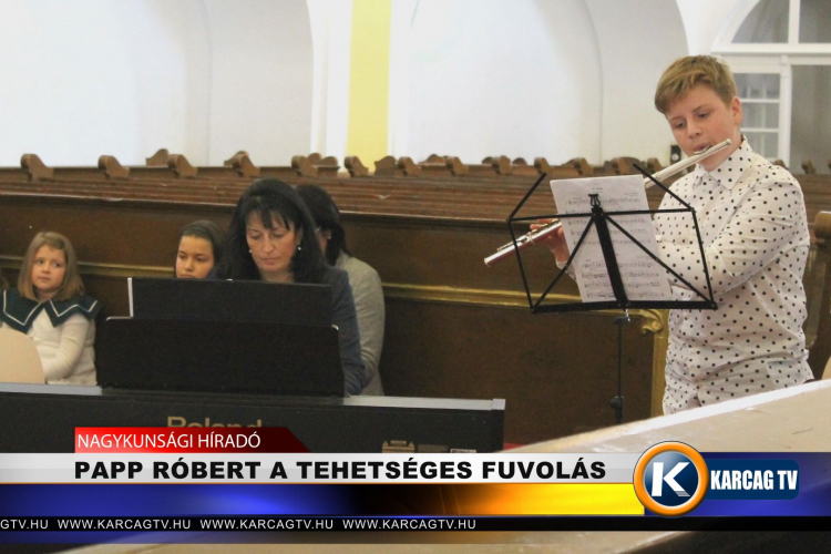 Papp Róbert a tehetséges fuvolás