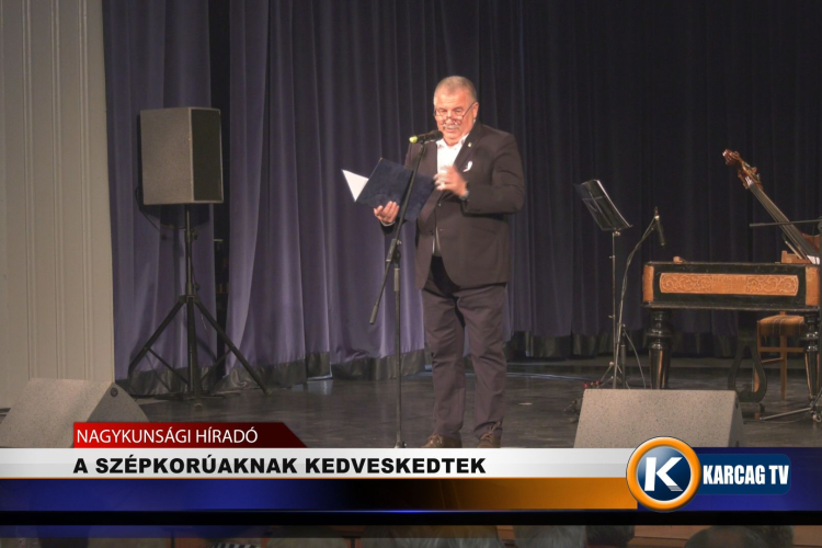 A SZÉPKORÚAKNAK KEDVESKEDTEK