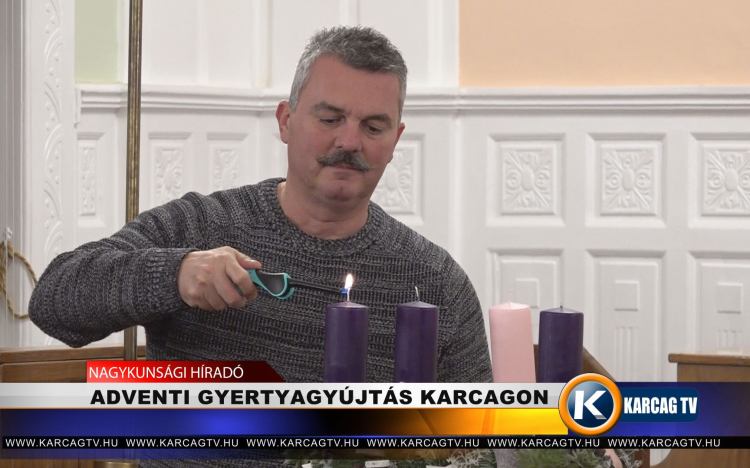 ADVENTI GYERTYAGYÚJTÁS KARCAGON