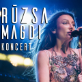 Rúzsa Magdi Koncert