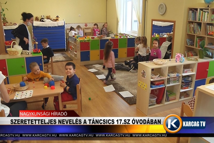 Szeretetteljes nevelés a Táncsics 17.sz Óvodában