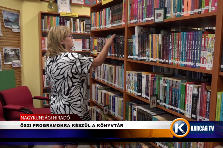 ŐSZI PROGRAMOKRA KÉSZÜL A KÖNYVTÁR