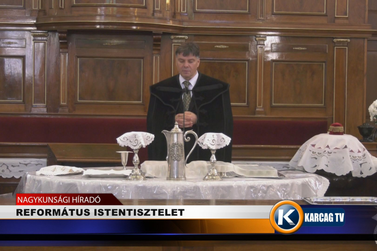 REFORMÁTUS ISTENTISZTELET