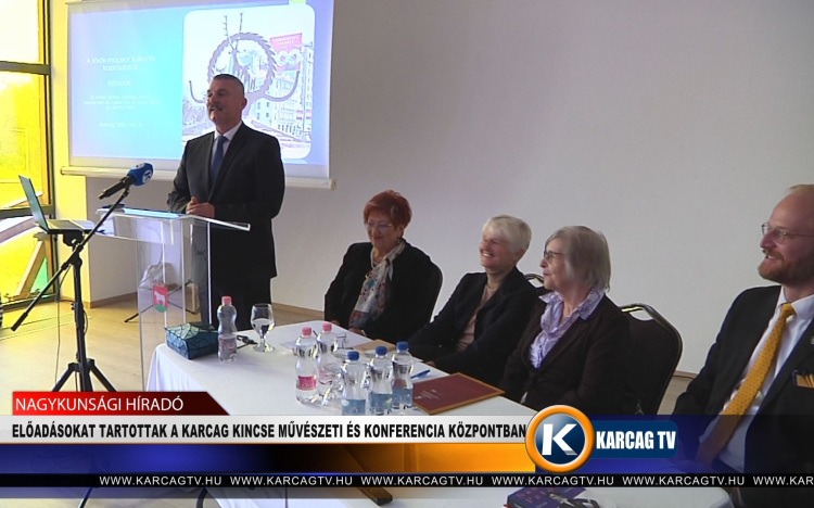 ELŐADÁSOKAT TARTOTTAK A KARCAG KINCSE MŰVÉSZETI ÉS KONFERENCIA KÖZPONTBAN