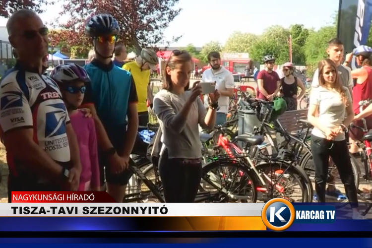 TISZA-TAVI SZEZONNYITÓ 