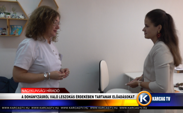 A DOHÁNYZÁSRÓL VALÓ LESZOKÁS ÉRDEKÉBEN TARTANAK ELŐADÁSOKAT