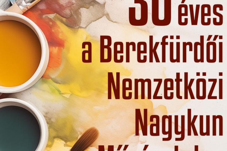 Berekfürdői Nemzetközi Nagykun Művésztelep 
